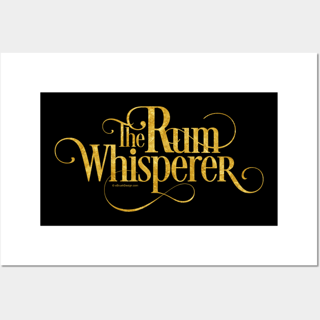 The Rum Whisperer Wall Art by eBrushDesign
